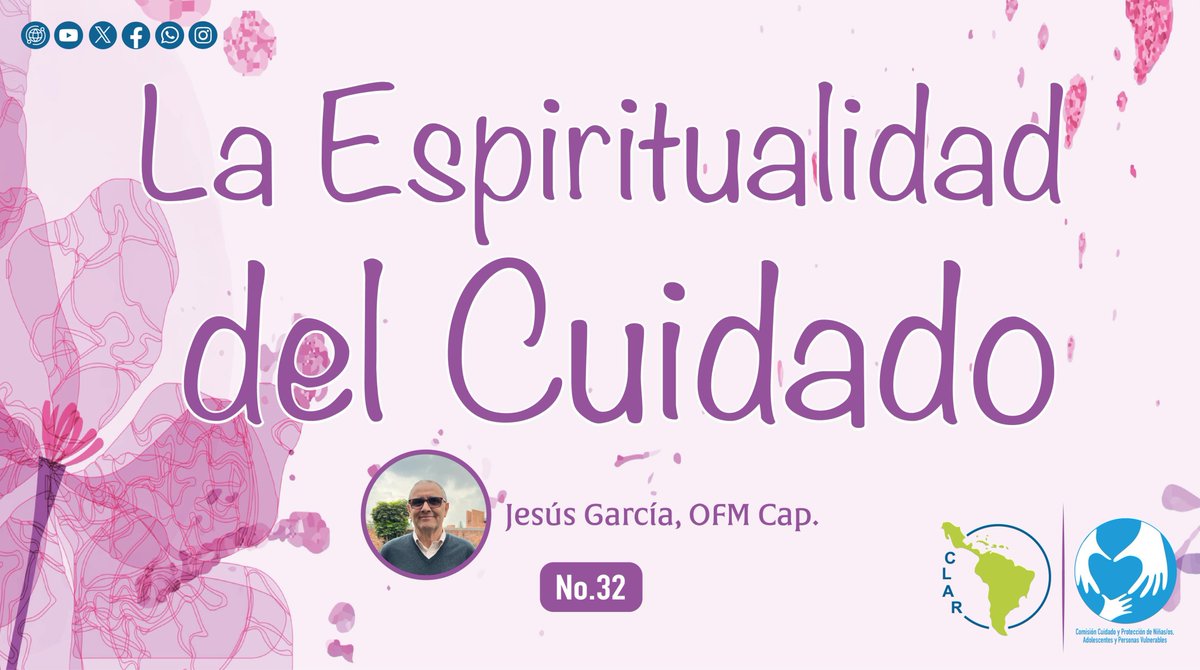 📘Reflexión Espiritualidad del Cuidado No. 32  clar.org/espiritualidad… 

#CLAR65Años #EspiritualidadDelCuidado #TodosSomosCLAR