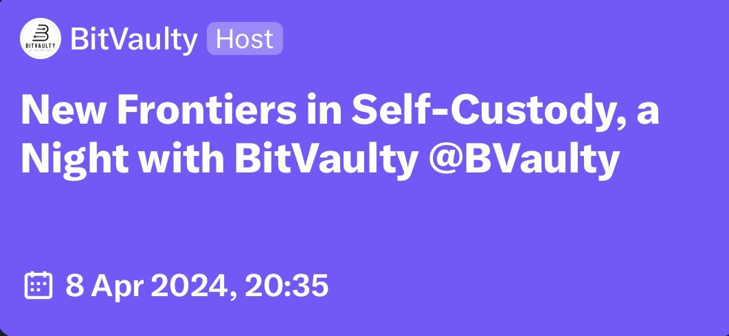 -6 Days to our Self-Custody Night - a space with BitVaulty \ @BVaulty 🛡️ hosted by @CiccioMadonna & @ProofOfMoney Guests: @coinjoined , @cryptoquick , @quentin_btcb ⚡️On April, 8 - LIVE . Set the Reminder Now and be part of the revolution (NEW LINK) : twitter.com/i/spaces/1YqKD…