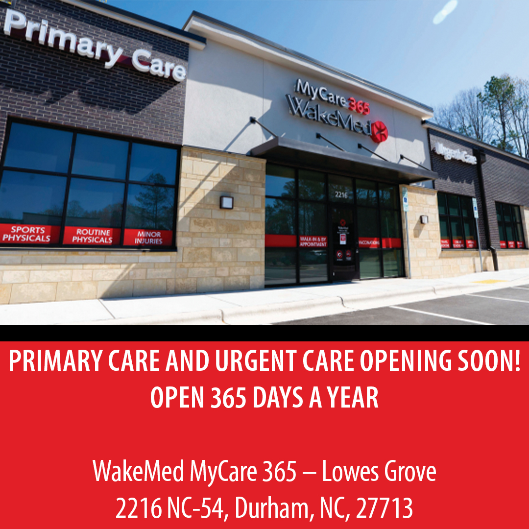 COMING SOON: WakeMed MyCare 365 – Lowes Grove is coming soon to Durham! Opening April 8th. 🚨 Address: 2216 NC-54, Durham, NC, 27713 🎉 Learn more: wakemed.org/mycare365