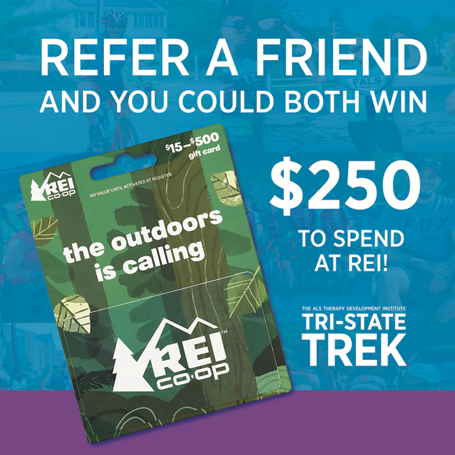 Recruit a new in-person rider or bring a “return rider” (from 2022 or earlier) back to the Trek, for each of you to win a chance at a $250 REI Gift Card! Learn more here: mailchi.mp/als.net/tri-st… #EndALS #TriStateTrek