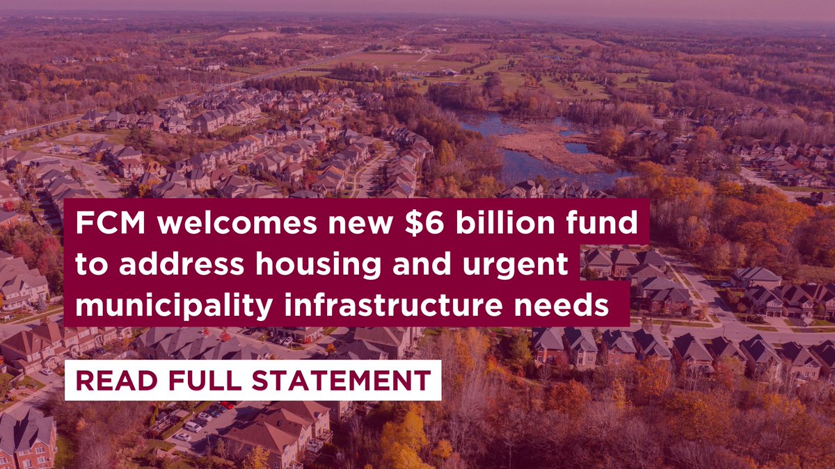 STATEMENT | FCM welcomes the new $6-billion Canada Housing Infrastructure Fund announced today by the federal government to meet the urgent needs of Canadian communities, especially those experiencing record growth. This significant investment shows that the federal government…
