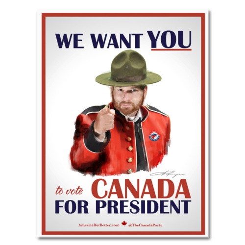 It's not an invasion, it's an intervention. #canadaforpresident #2024 canadaparty.com