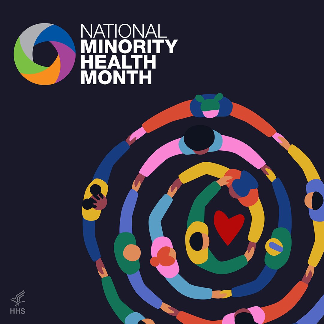 We are pleased to celebrate National Minority Health Month with @MinorityHealth and promote this year’s theme, Be the Source for Better Health: Improving Health Outcomes Through Our Cultures, Communities, and Connections. Learn more: hhs.gov/national-minor… #SourceForBetterHealth