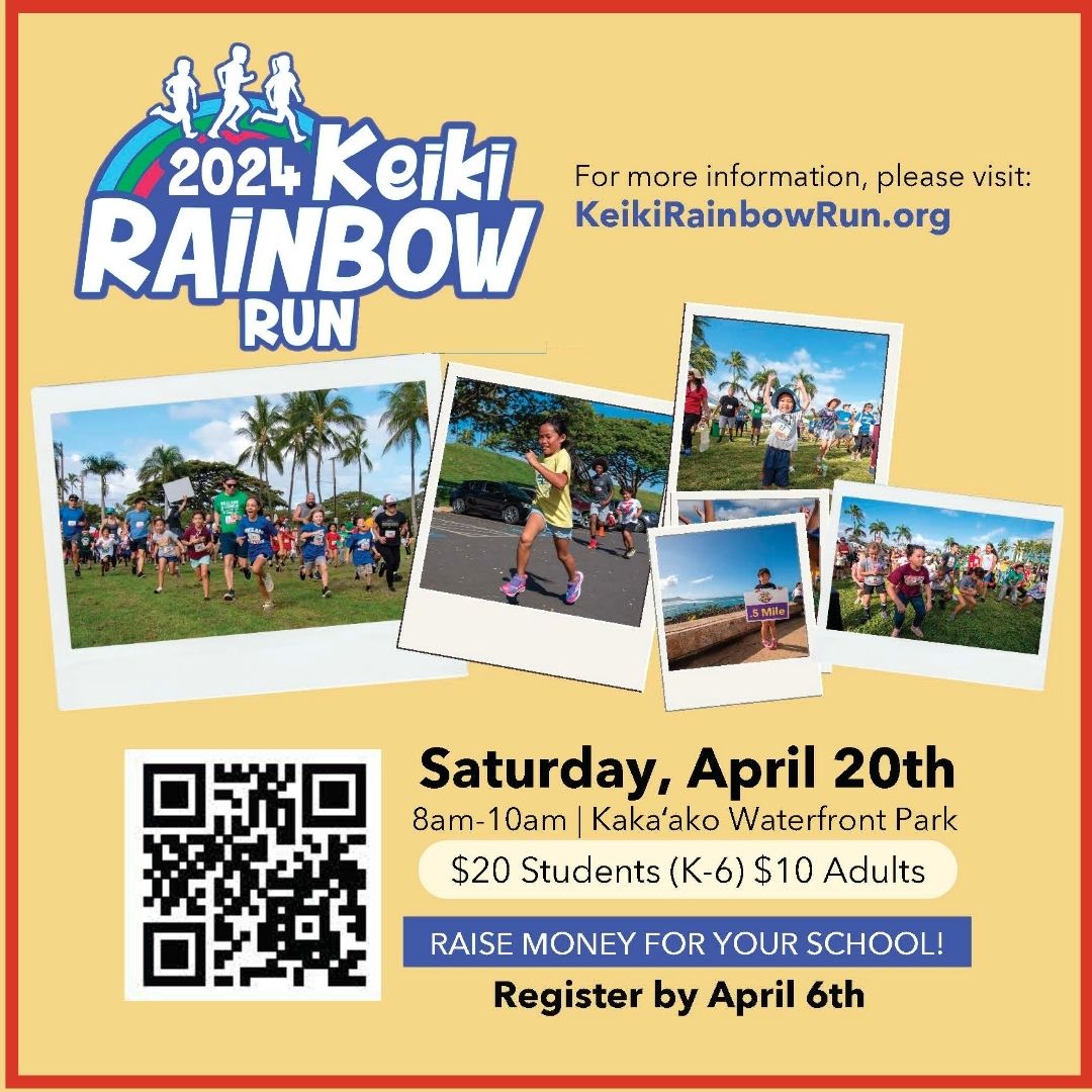 The UHM Hawai'i Afterschool Alliance is partnering with community orgs to host Honolulu’s 2024 Keiki Rainbow Run on April 20, 2024, from 8:00-10:00am at Kakaʻako Waterfront Park. This untimed, 1.4 mile run/walk is open to students in grades K-6! More info: bit.ly/3J1fMH1