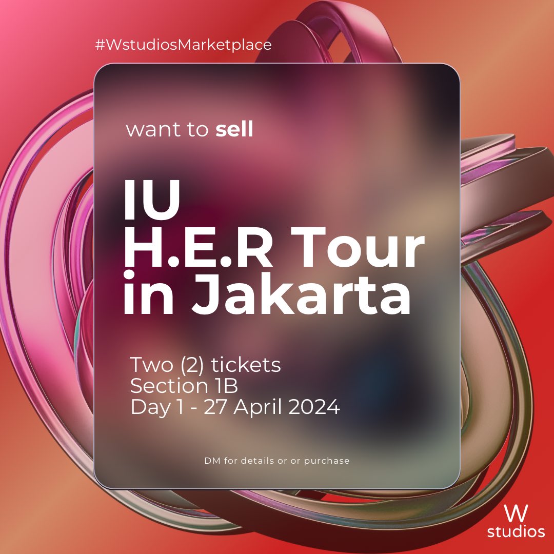 WTS IU H.E.R WORLD TOUR IN JAKARTA

2 TICKETS
SECTION 1B
DAY 1 - APR 27 2024

3.6 JT PER TICKET

#wts #wtsiuinjakarta #iuinjakarta
