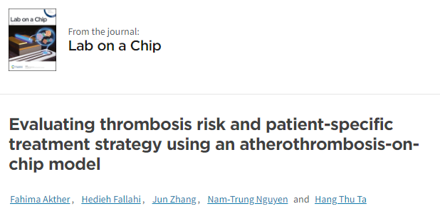 Our recent work: Evaluating thrombosis risk and patient-specific treatment strategy using an atherothrombosis-on-chip model - now published in Lab on a Chip pubs.rsc.org/en/content/art… @LabonaChip @Griffith_Uni @Griffith_SciEnv @N_T_Nguyen