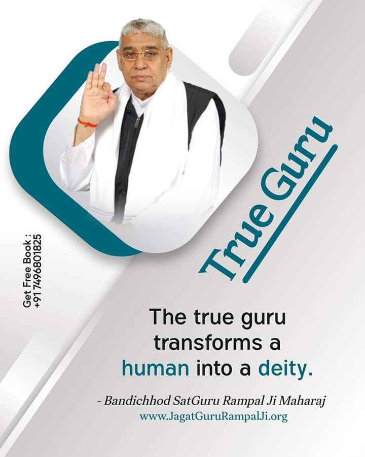 #सत_भक्ति_संदेश़ #GodMorningWednesday True Guru The true Guru transforms a human into a deity. Sant Rampal Ji Maharaj @SaintRampalJiM