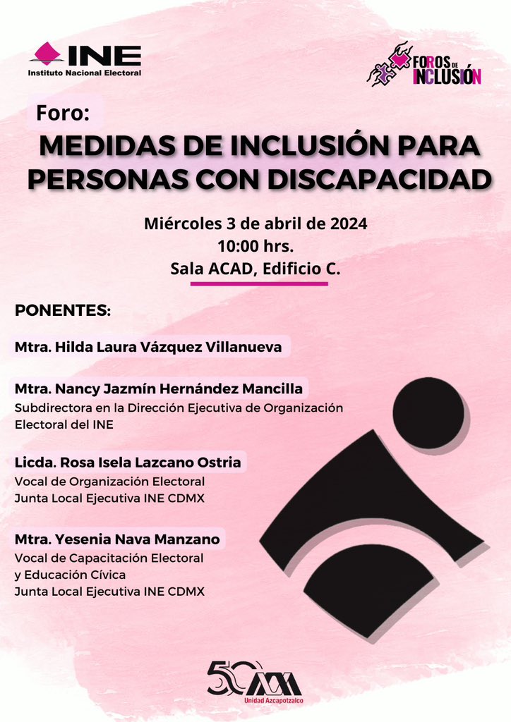 ¡Foro: medidas de inclusión para personas con discapacidad! 📆 3 de abril 🕙 10:00 hrs 📍 Sala ACAD