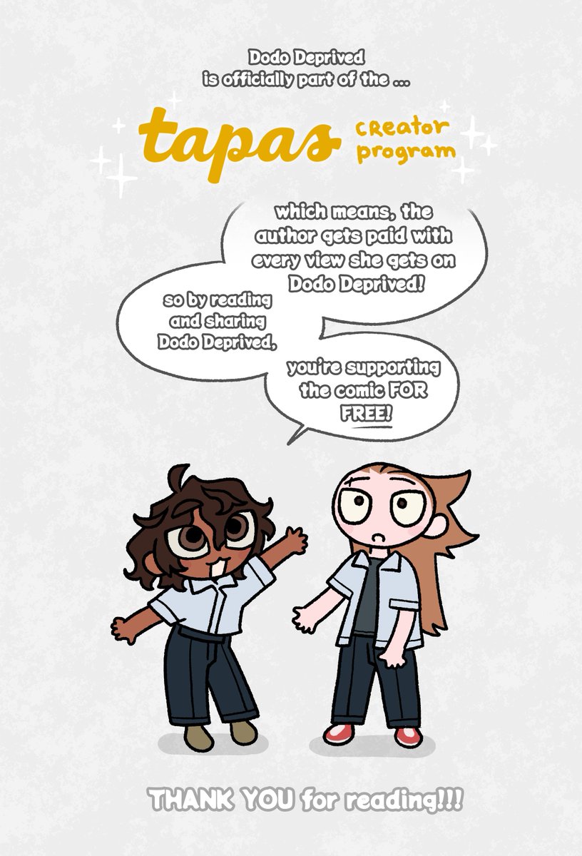 YIPPIEEEEE GOOD NEWS!!!!! DDD is now on the Tapas creator program!!! tysm to all the amazing readers who made this possible! This is gonna be such a good opportunity to make the comic grow hehe