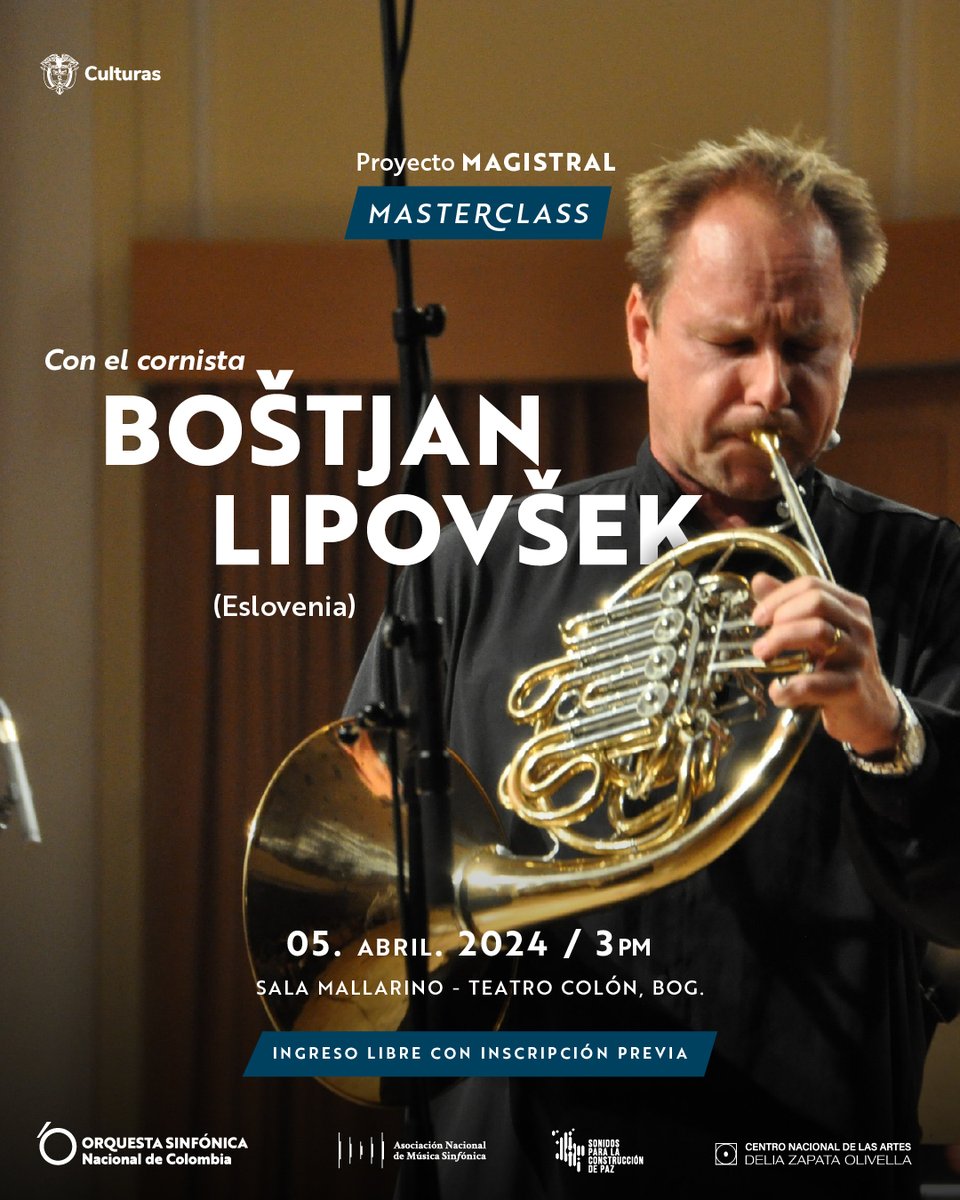 SinfonicaCol's tweet photo. 🎵 ¡Atención cornistas! 🎵 

La Orquesta Sinfónica Nacional de Colombia te invita a una clase magistral única con el renombrado maestro Boštjan Lipovšek. 📯🎶

📅 Fecha: 5 de abril
🕒 Hora: 3:00 pm
📍 Lugar: Sala Mallarino, Teatro Colón https://t.co/2DxN0q2jxn