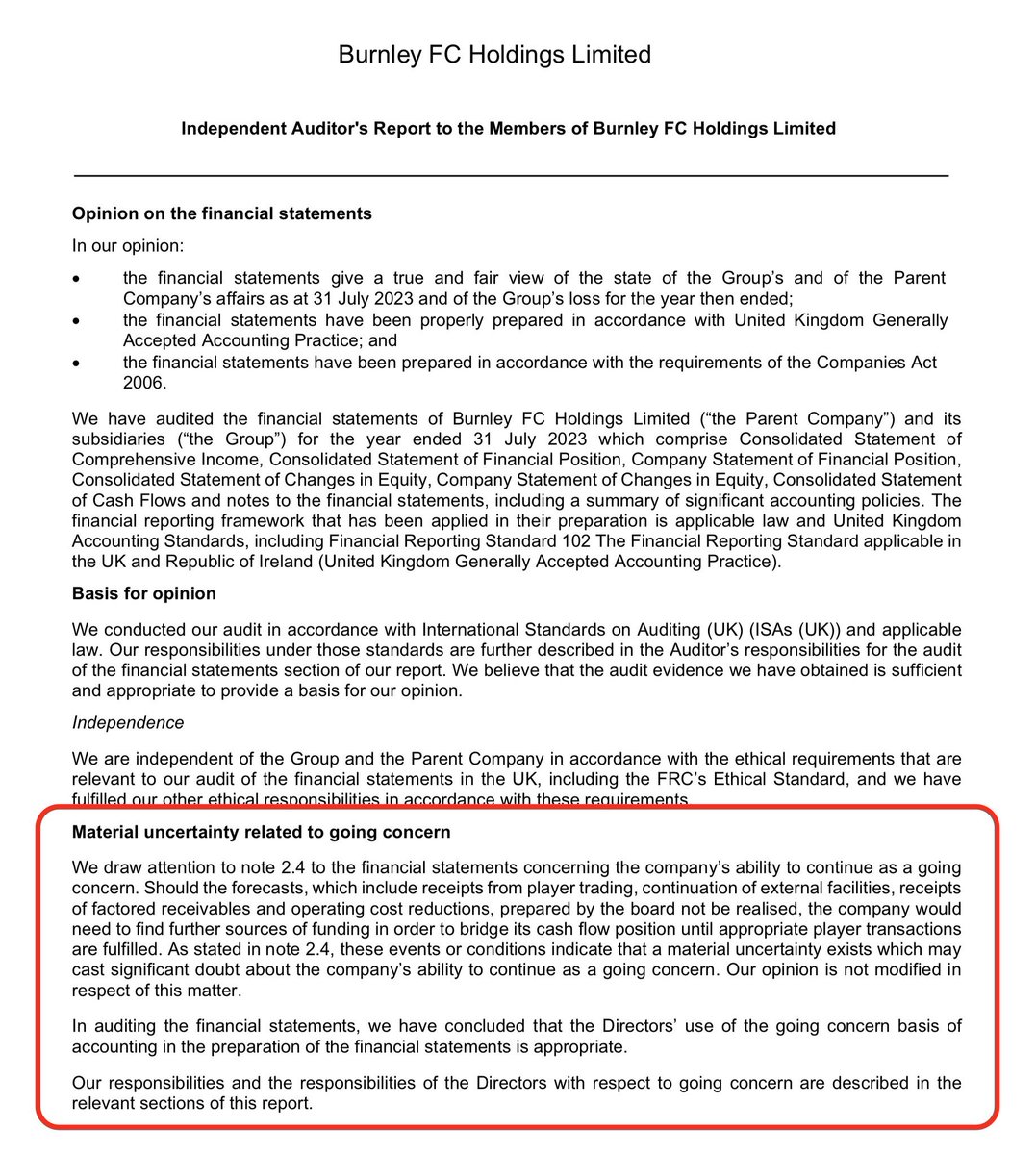 Auditors say Burnley have a material uncertainty in relation to continuing as a going concern. This is not the same as saying administration is likely but does indicate that Burnley have to manage cash carefully and that things are not rosy.