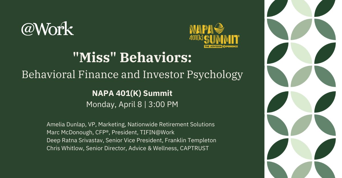TIFIN_AtWork's tweet photo. Attending @NAPA401K Summit? Attend the "Miss" Behaviors panel to hear executives from @TIFIN_AtWork, @Nationwide, @FTI_US, and CAPTRUST discuss the role of emotions, biases, and cognitive processes in #retirementplanning and #investing. 
#NAPA401kSummit #TheAdvisorExperience https://t.co/IfZRzQeuW9