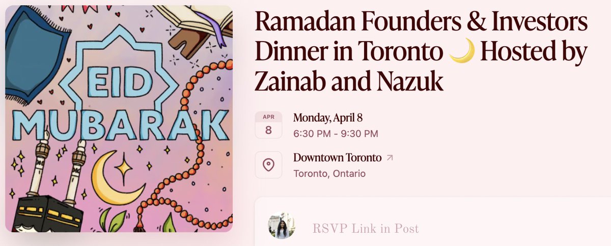 I'm co-hosting a Ramadan / Eid dinner for Toronto based founders and funders next week! 🌙

Sponsored by some amazing orgs - feel free to come out if you want good food and better company ✨ Open to absolutely anyone! 

RSVP here: lu.ma/g96xfodp 🕌
