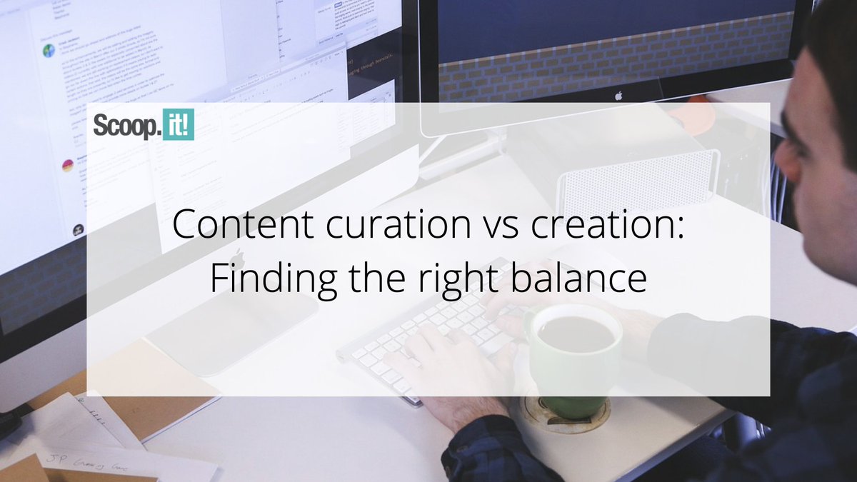 Content Curation vs. Creation: Finding the Right Balance #contentcuration #contentcreation #curation #content hubs.ly/Q02rsQtW0