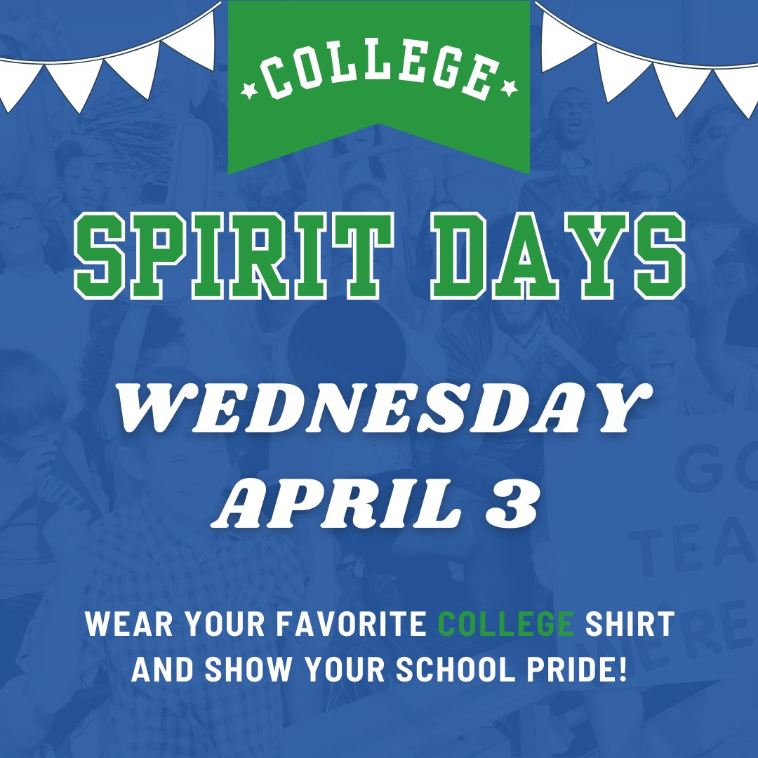 Spirit Day Tomorrow. Show that college spirit!!