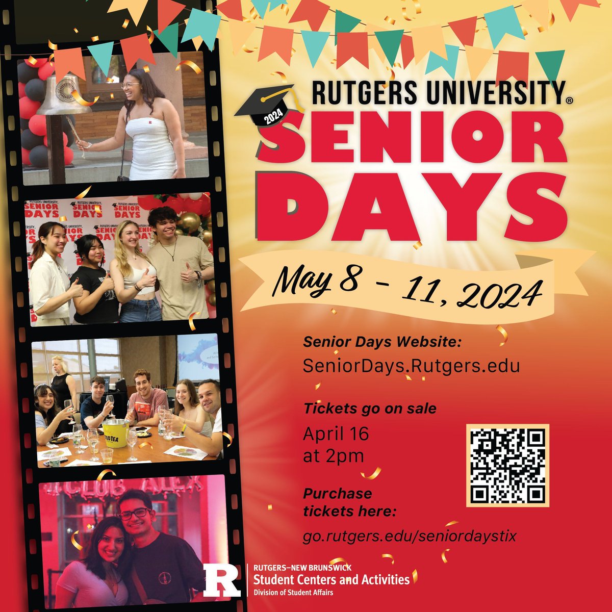 🎓 Calling the Class of 2024! Senior Days will take place from Wednesday, May 8 through Saturday, May 11, 2024. Tickets for Senior Days events will be sold online beginning on Tuesday, April 16 at 2:00pm. Learn more about the events here: go.rutgers.edu/seniordays2024