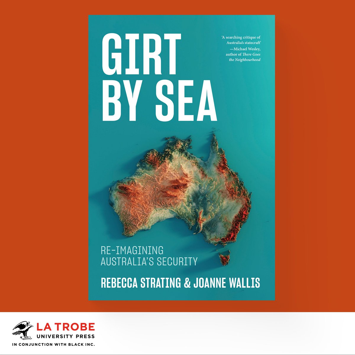 In GIRT BY SEA, @becstrating and @JoanneEWallis reimagine how Australia should understand its strategic challenges and find lasting security. On shelves today! ow.ly/Kpj050R3OXn