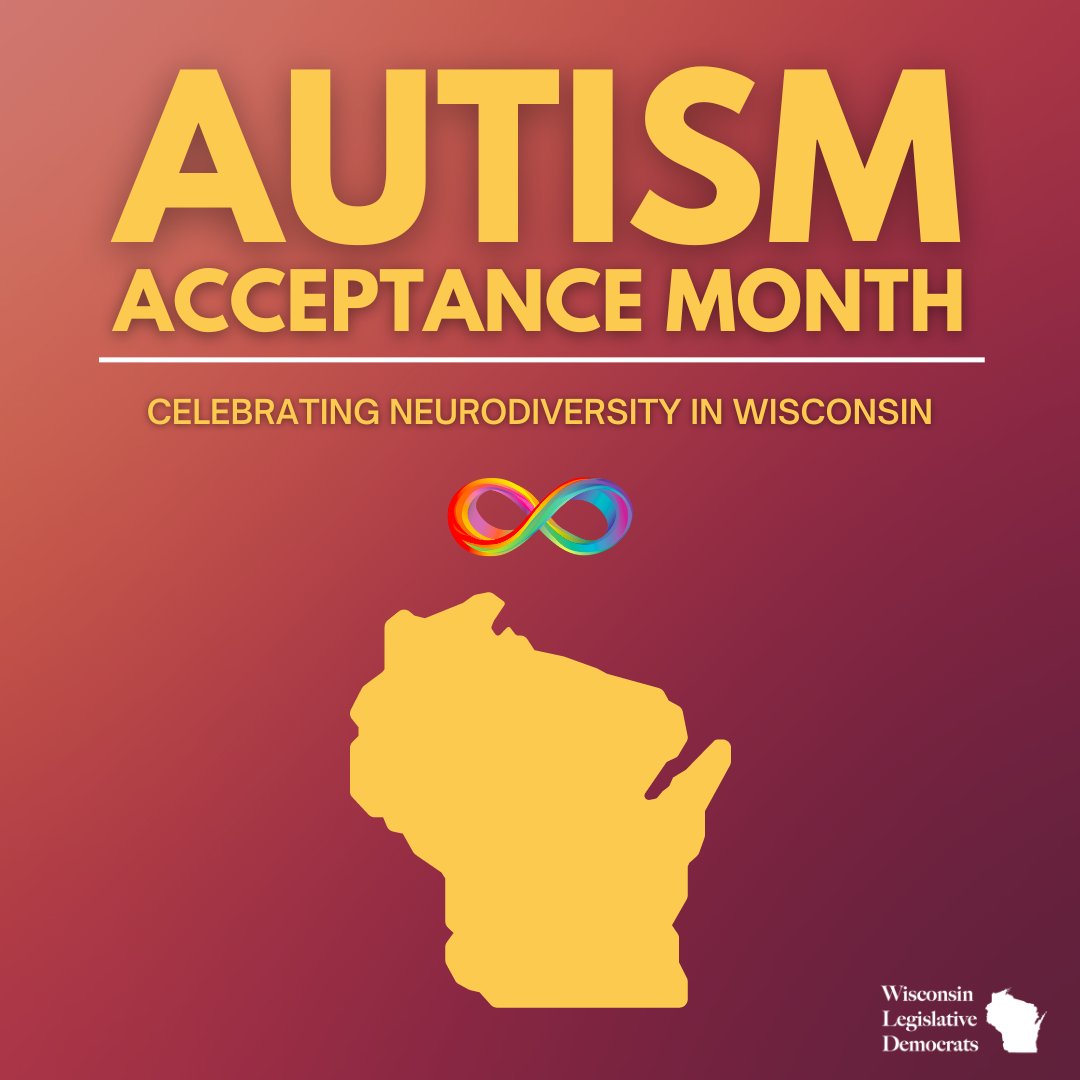 This month, we work towards a world in which all people have access to the support they need to succeed and thrive in our state. We should always strive to empower neurodivergent Wisconsinites in communities that embrace and support their unique perspectives and talents.