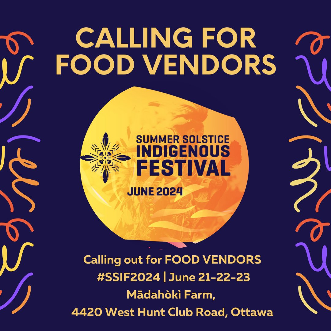 🌞 Hey foodies! Wanna be part of the Summer Solstice Indigenous Festival on June 21-22-23 at Mādahòkì Farm, Ottawa? We're looking for food vendors! 👉Fill out the FOOD Vendor Registration and Agreement Form here: bit.ly/SSIF2024FoodVe… 🌽🍓 #SSIF2024 #SSIF @ottawasolstice