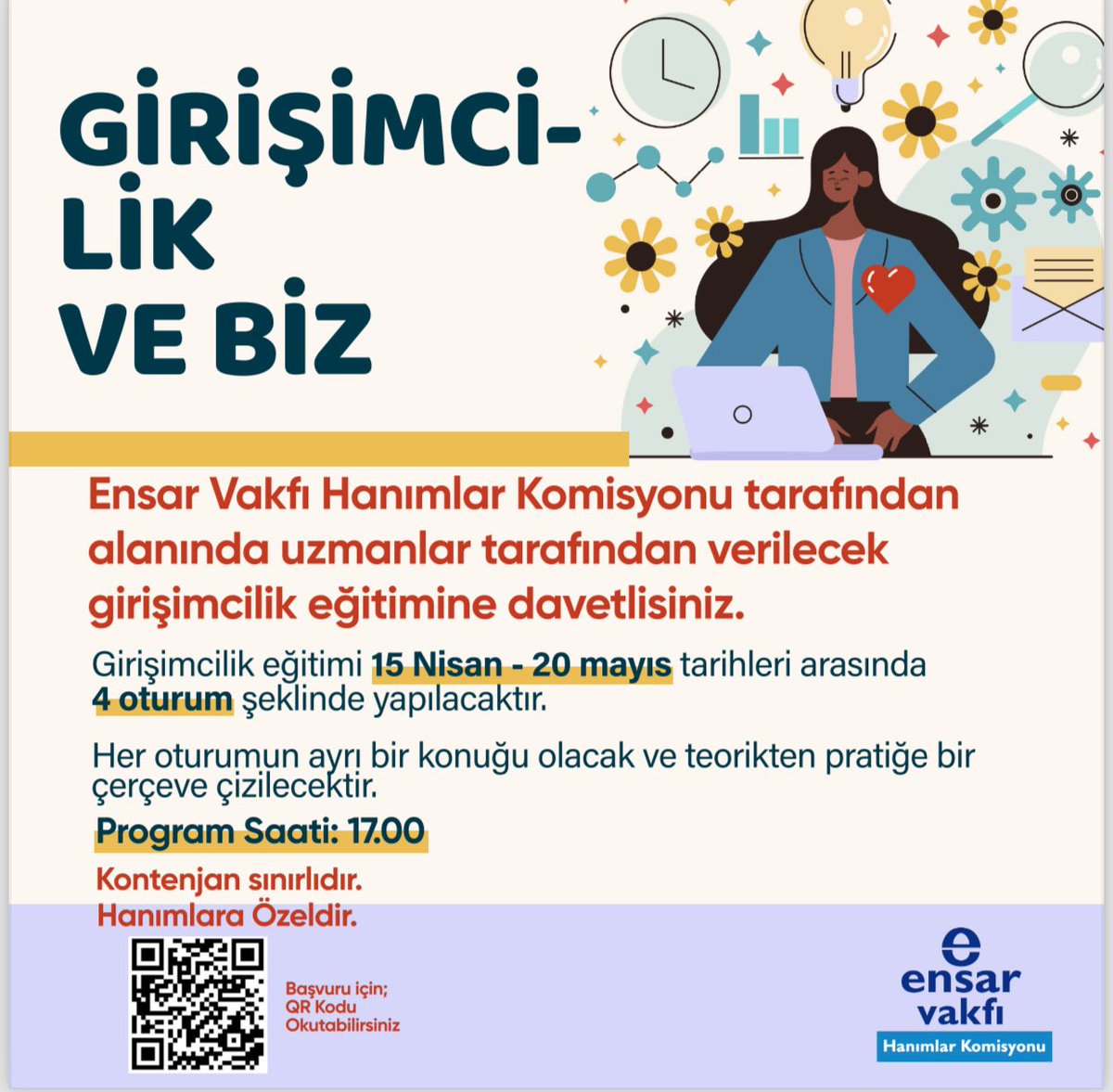 Girişimcilik ve Biz 
Seminerlerimiz başlıyor 
— Hanımlara özeldir 
— Kontenjan sınırlıdır

#ensarvakfı
#ensarvakfıhanımlar