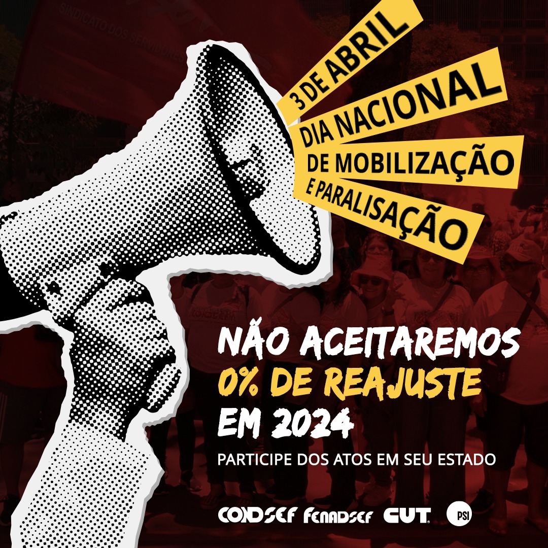 Em todo o Brasil unidade e mobilização serão reforçadas em busca de avanços concretos na Campanha Salarial 2024 condsef.org.br/noticias/servi…