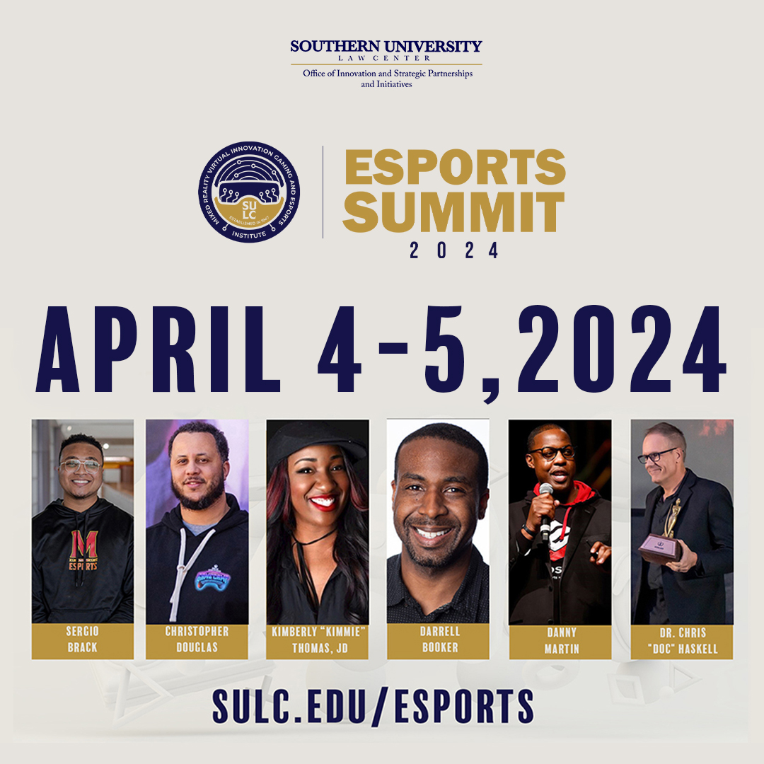 Join us on campus this week for the @SouthernULaw #Esports Summit. Topics include #scholarships, #JobOpportunities, #entrepreneurship, #GenerationalWealth and more. For more info and to register, go to sulc.edu/esports. #WeAreSouthern #HBCU