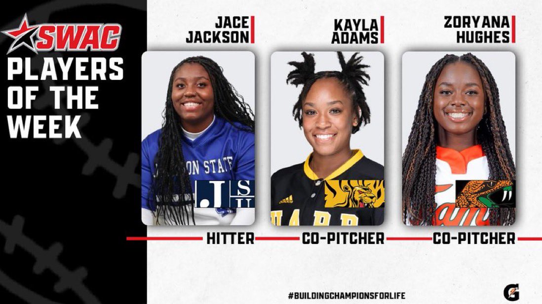 Apr. 2 | SWAC Softball Players of the Week 🥎 @Gatorade HITTER: @gojsutigers Jace Jackson CO-PITCHER: @UAPBLionsRoar Kayla Adams CO-PITCHER: @famuathletics Zoryana Hughes #SWACSB | #BuildingChampionsForLife