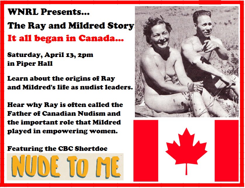 Join us on Saturday April 13th in Piper Hall at <a href="/GlenEdenSunClub/">Glen Eden Sun Club</a> for a #WNRL presentation on the history of Ray and Mildred Connett, Glen Eden’s visionary founders who had an indelible impact on naturism in the US and Canada.