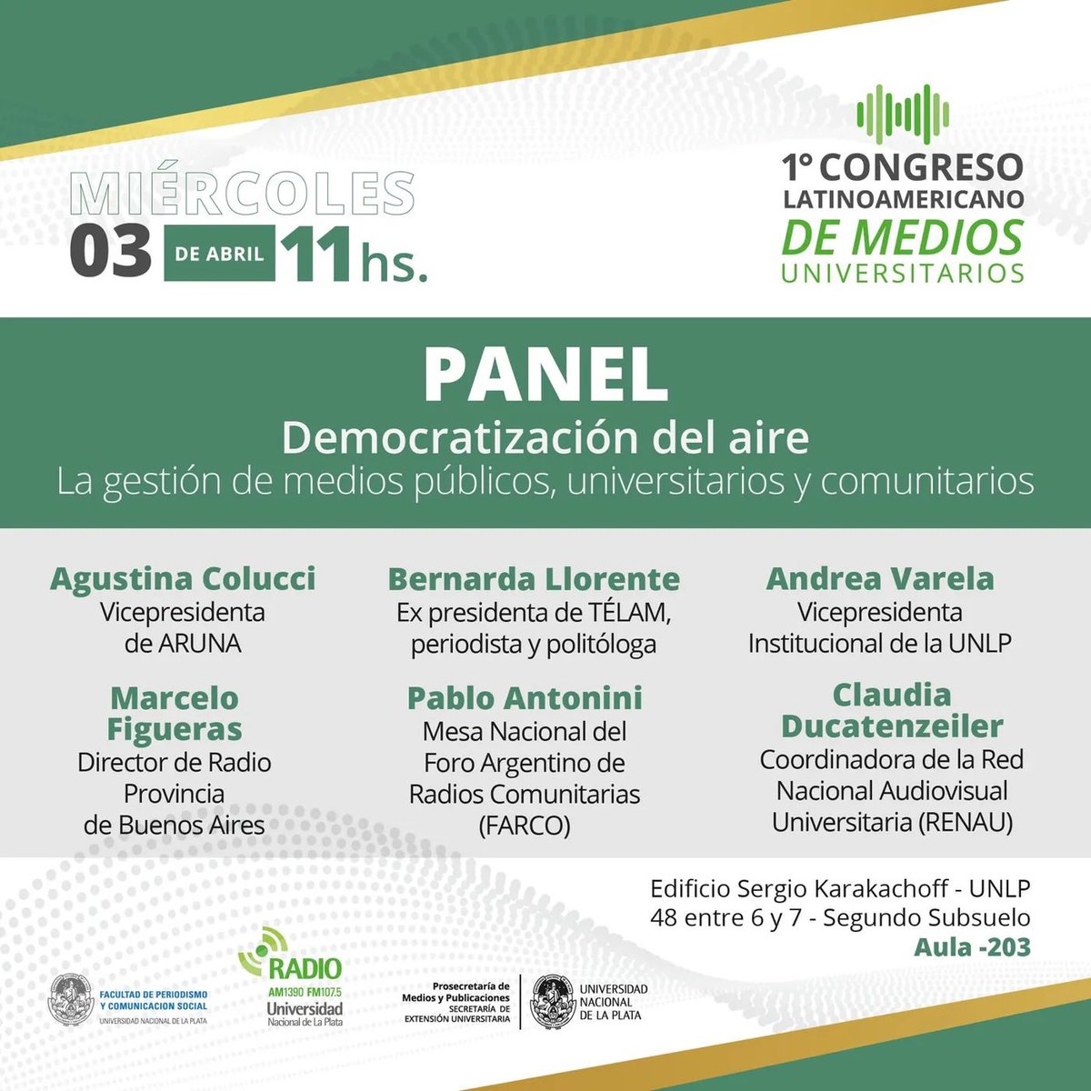 “Democratización del aire”, un debate oportuno e imprescindible en momentos en que se acallan voces, se amenaza con cerrar medios y se violenta cualquier opinión distinta al pensamiento único y profundamente autoritario. 1o Congreso Latinoamericano de Medios Universitarios