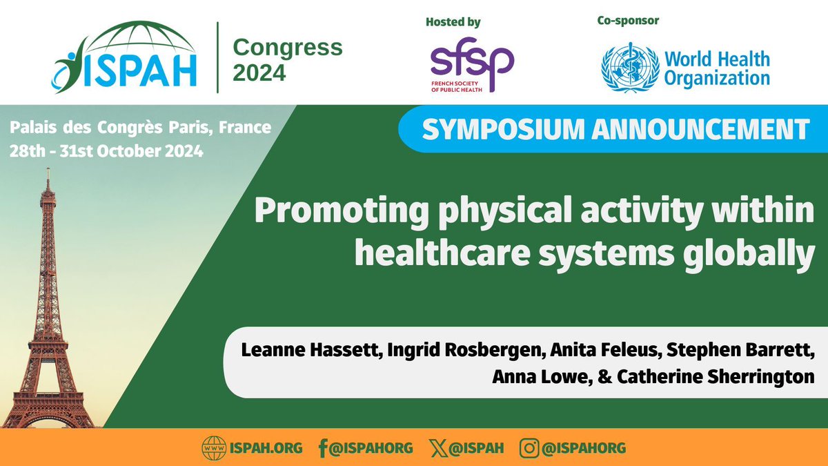 📢 More news! #ISPAH2024

🏃 The purpose of this symposium is to provide reasoning, evidence, and strategies for promoting physical activity within healthcare systems 🔗 buff.ly/3vAE6fI

🌎 Join us in Paris!

@Leanne_Hassett @annalowephysio @CathieSherr
@SFSPasso @WHO