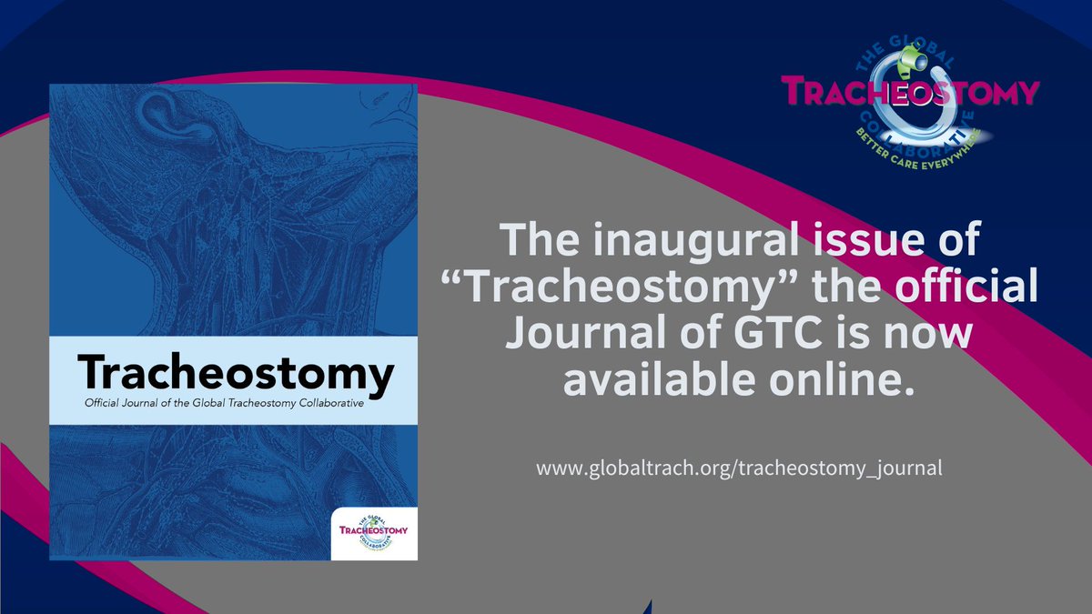 globaltracheostomycollab Tracheostomy is available to
read for free at tr.ee/cJ0QtegyO9

#globaltracheostomycollaborative
#GTC
#TracheostomyJournal