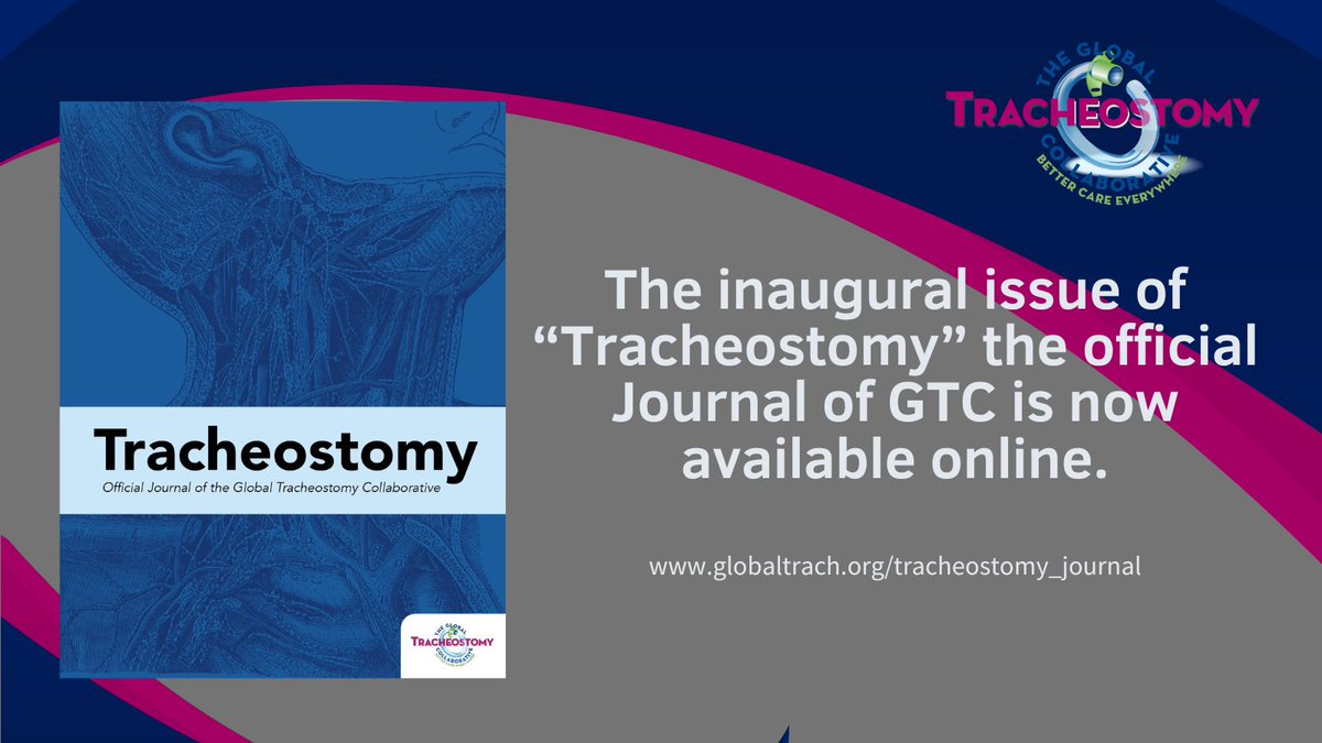 globaltracheostomycollab Tracheostomy is available to read for free at tr.ee/cJ0QtegyO9 #globaltracheostomycollaborative #GTC #TracheostomyJournal
