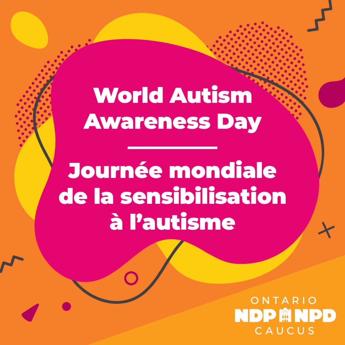 April 2 is World Autism
Awareness Day. In Ontario, we have  60,000+ kids on a waitlist, lack of supports in schools and a government not funding much needed therapies and services. Together, we must call the government to action and demand investments and funding.