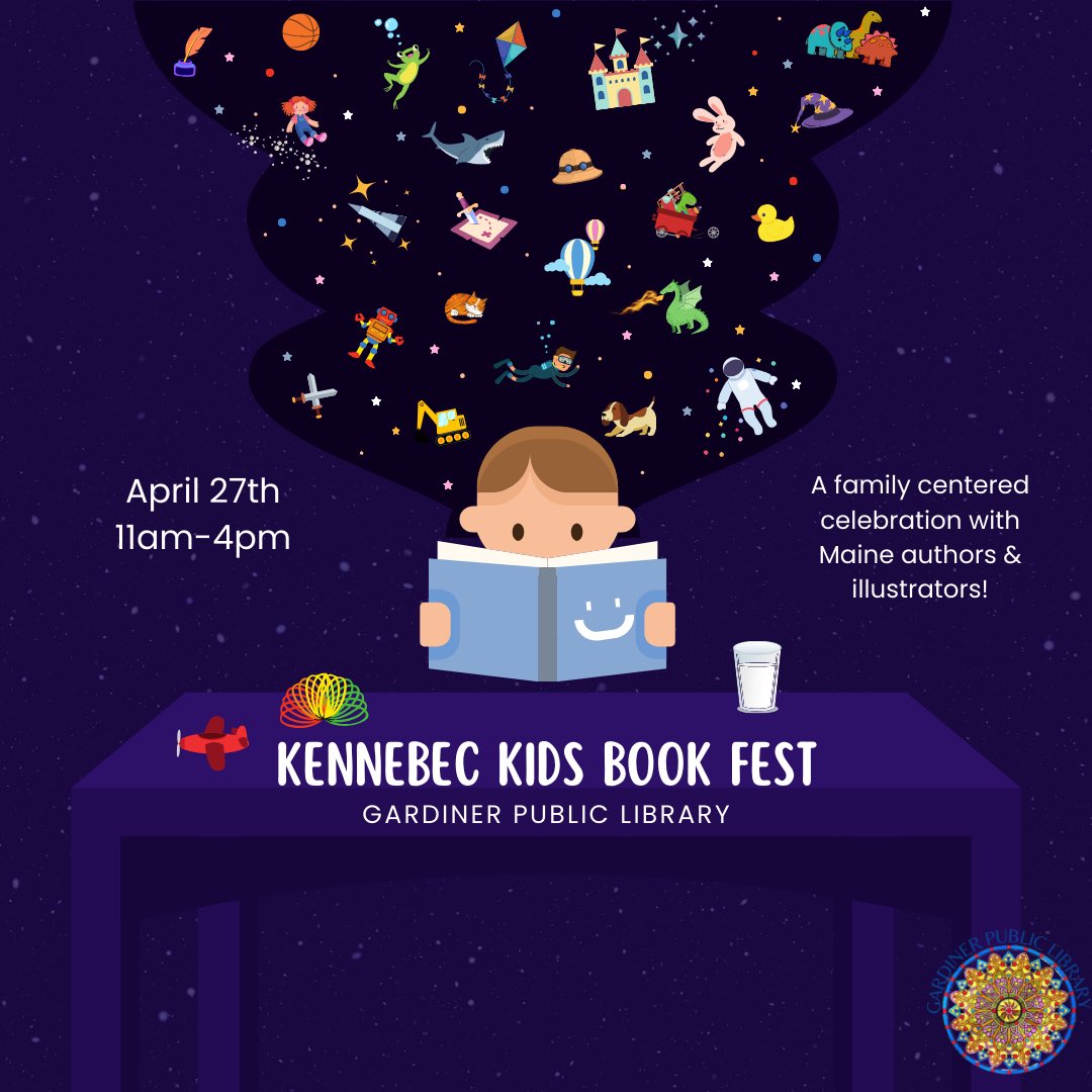 Hey, #Maine, save the date! #Kennebec Kids Book Fest is coming up on 4/27/24 at #Gardiner Public #Library! Meet Maine #authors & #illustrators, participate in storytimes & workshops, and get books signed! 📚 ❤️