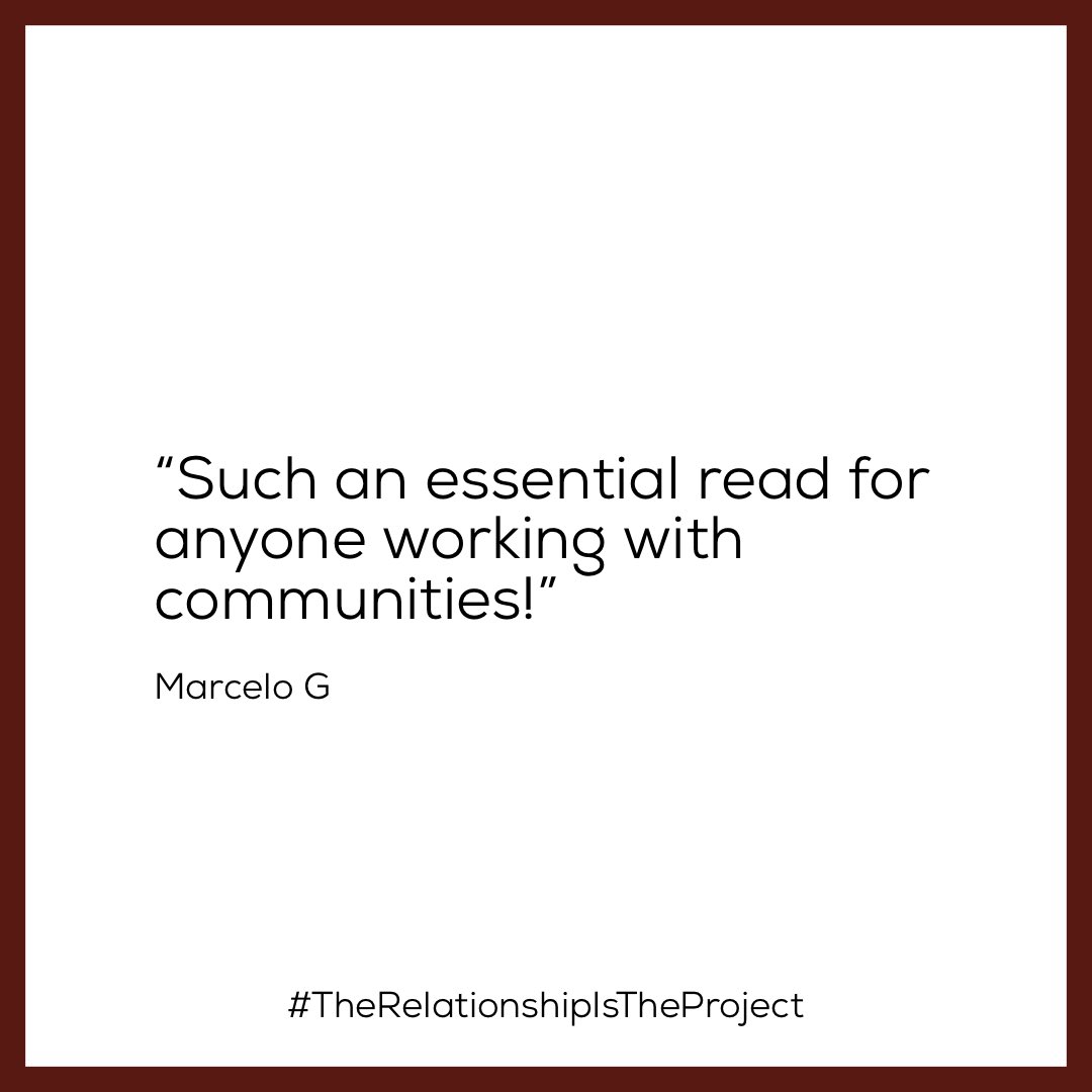 People are saying such lovely things about #TheRelationshipIsTheProject. Thanks, Marcelo.

#CommunityEngagedPractice #CommunityLedPractice #CommunityArt #CommunityArts #CACD #CCD #CommunityArtsAndCulturalDevelopment #CommunityCulturalDevelopment #SocialPractice @newsouthpub