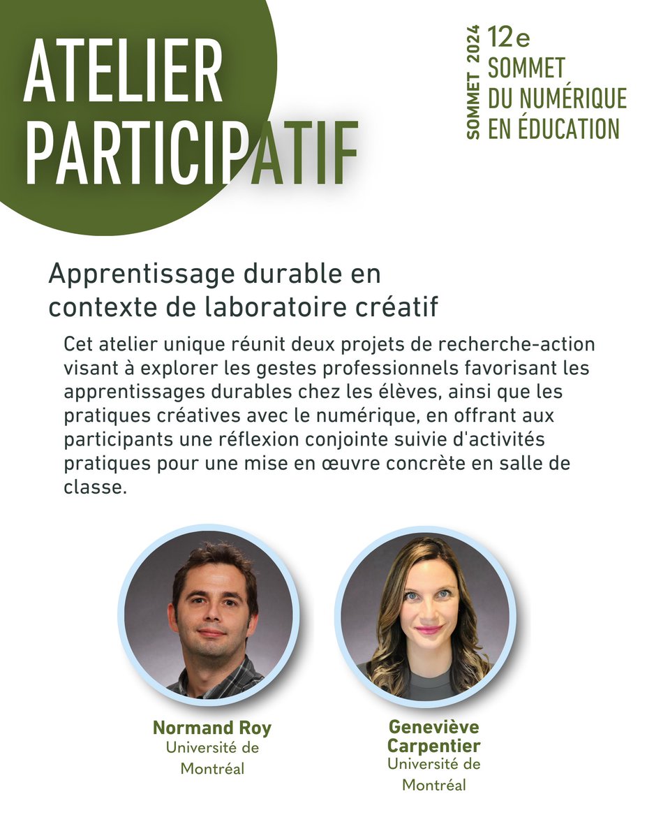 Ne manquez pas  l'atelier : "Apprentissage Durable en Contexte de Laboratoire Créatif"
Une occasion de découvrir de nouvelles approches pédagogiques passionnantes !  

🗓️ Date : 10 mai 2024
🕒 Heure : 13 h 45
📍 Lieu : Hôtel Bonaventure

2024.sommetnumerique.ca/fr