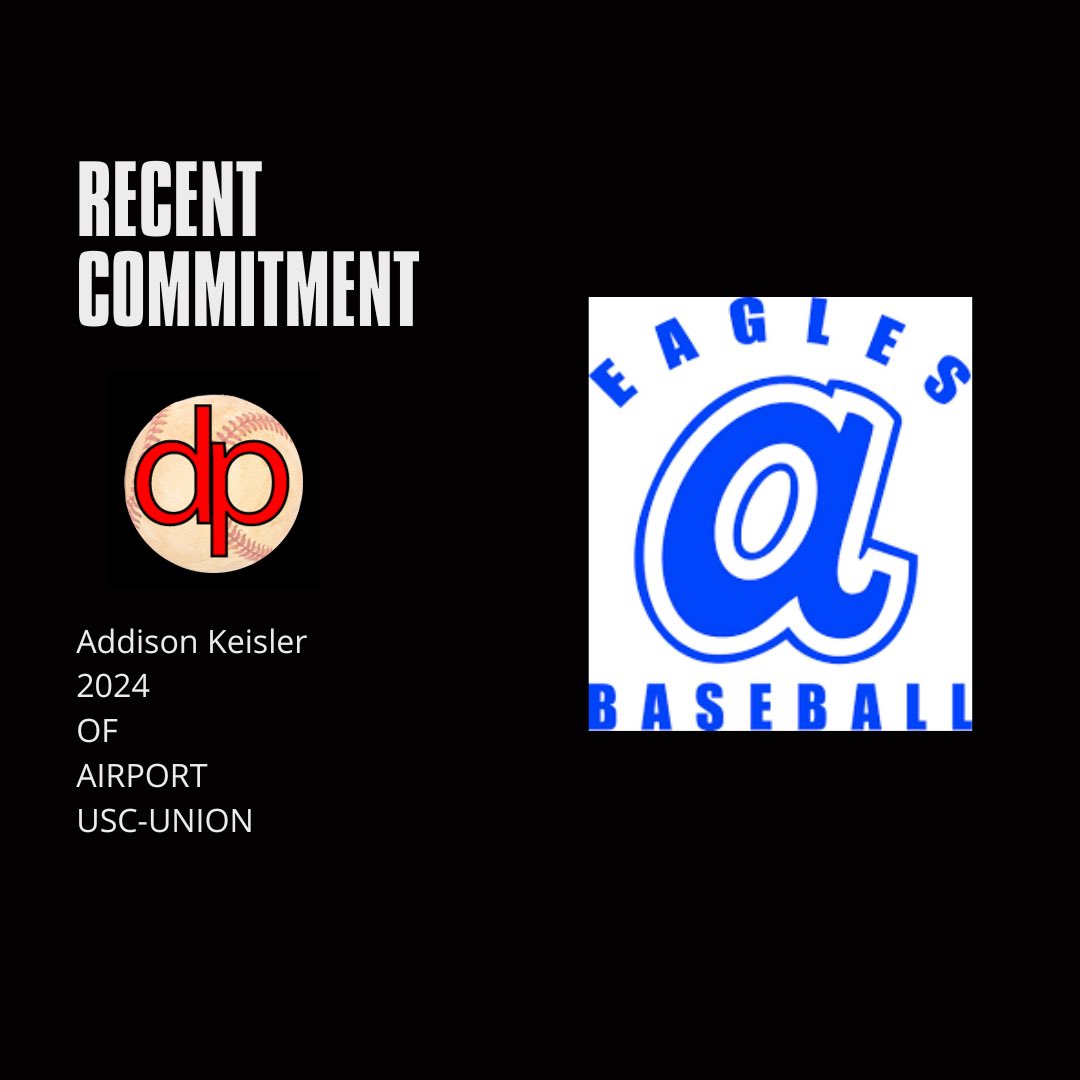Recently, 2024 OF Addison Keisler of Airport HS made a commitment to play college baseball at USC-Union.