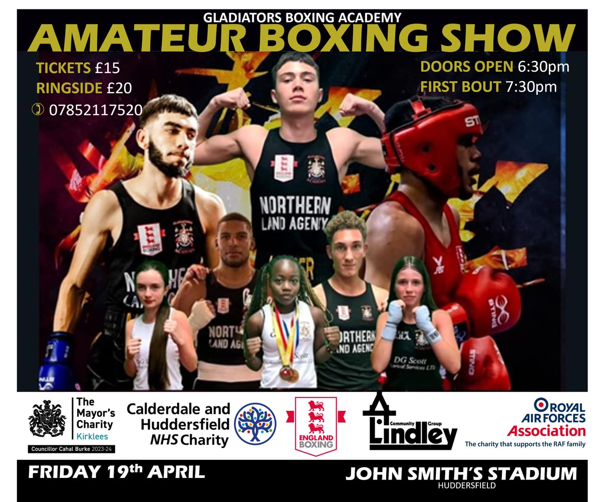 AMATEUR BOXING SHOW John Smith’s Stadium, Huddersfield Friday 19 April, 6:30pm Tickets: £15 - Ringside £20 Tel: 07852117520 #Boxing #Huddersfield #Charity