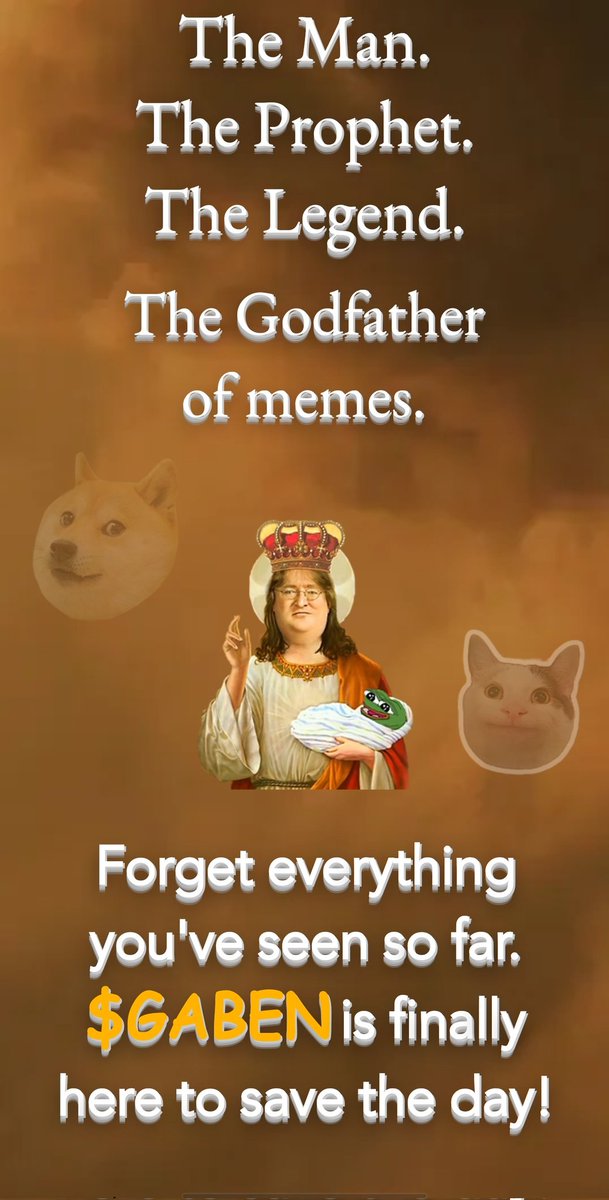 repeat102's tweet photo. The Man.
The Prophet.
The Legend.
The Godfather of memes
Forget everything you've seen so far. $GABEN is finally here to save the day!
@GabencoinSOL https://t.co/gXfRvppRoG
