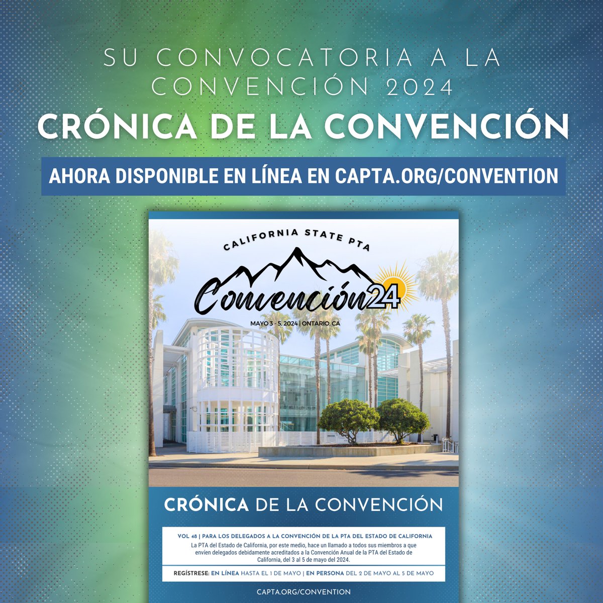Your Call to the California State PTA Convention 2024 is here! Register now to join us on May 3-5 in Ontario, CA for our biggest event of the year. Visit 🔗 capta.org/convention to check out the full 2024 Convention Chronicle.

#CAPTACON24 #PTA4Kids #MakeADifference