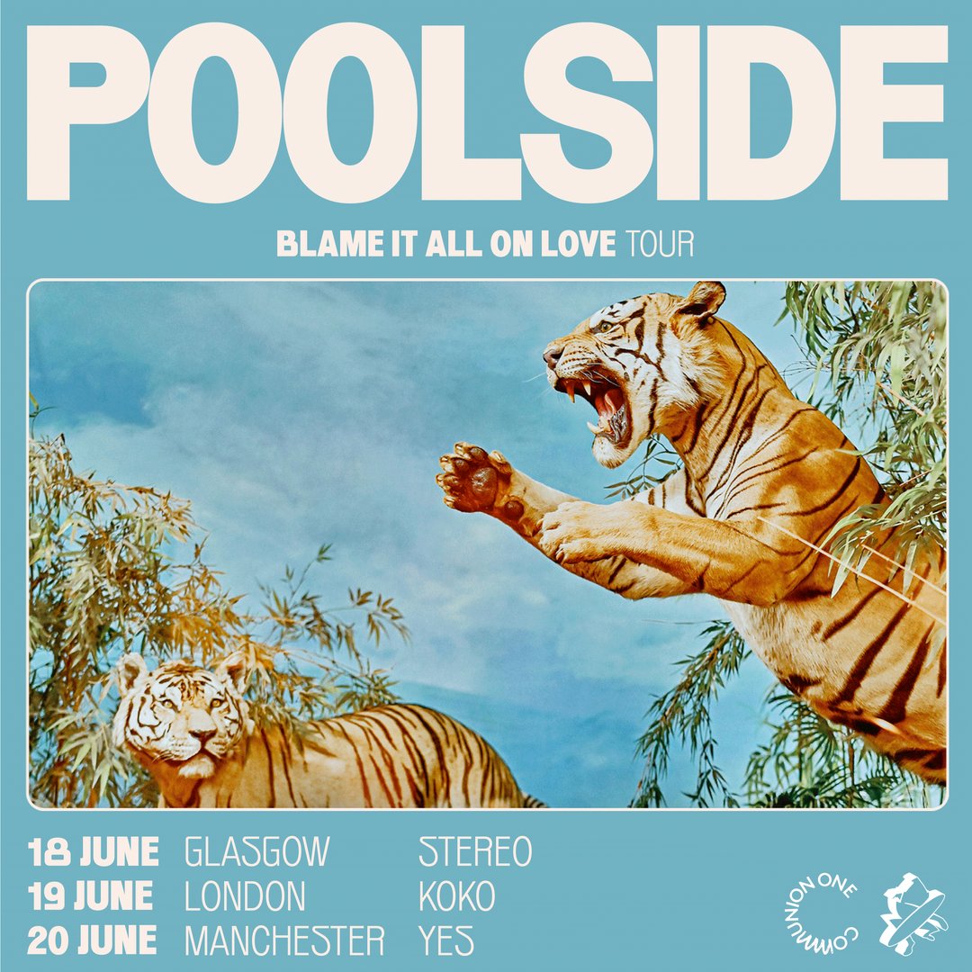 .@Poolside in the UK Tickets on sale this Friday 🇬🇧 ➜ poolsidemusic.com/tour June 18 - Glasgow June 19 - London June 20 - Manchester