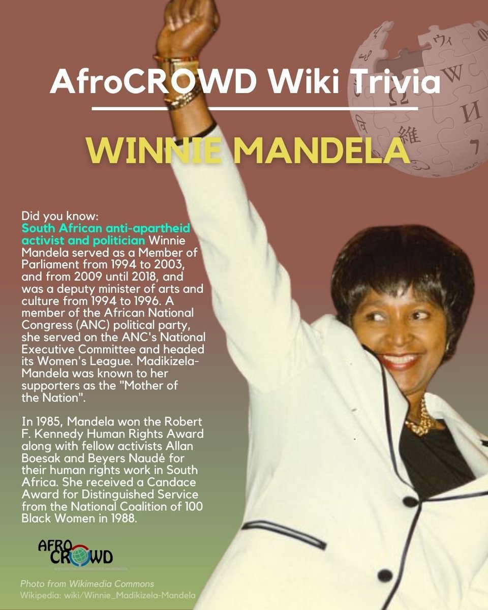 afroCROWDit's tweet photo. Today we remember South African anti-apartheid activist and politician #WinnieMandela, who the world lost on this day, April 2, 2018.
#WikiTrivia: Winnie Mandela served on the African National Congress' (ANC) National Executive Committee and headed its Women's League. What name was she known by to her supporters? Answer in the comments if you know it, or check out her #AfroCROWDWikiTrivia: card here.