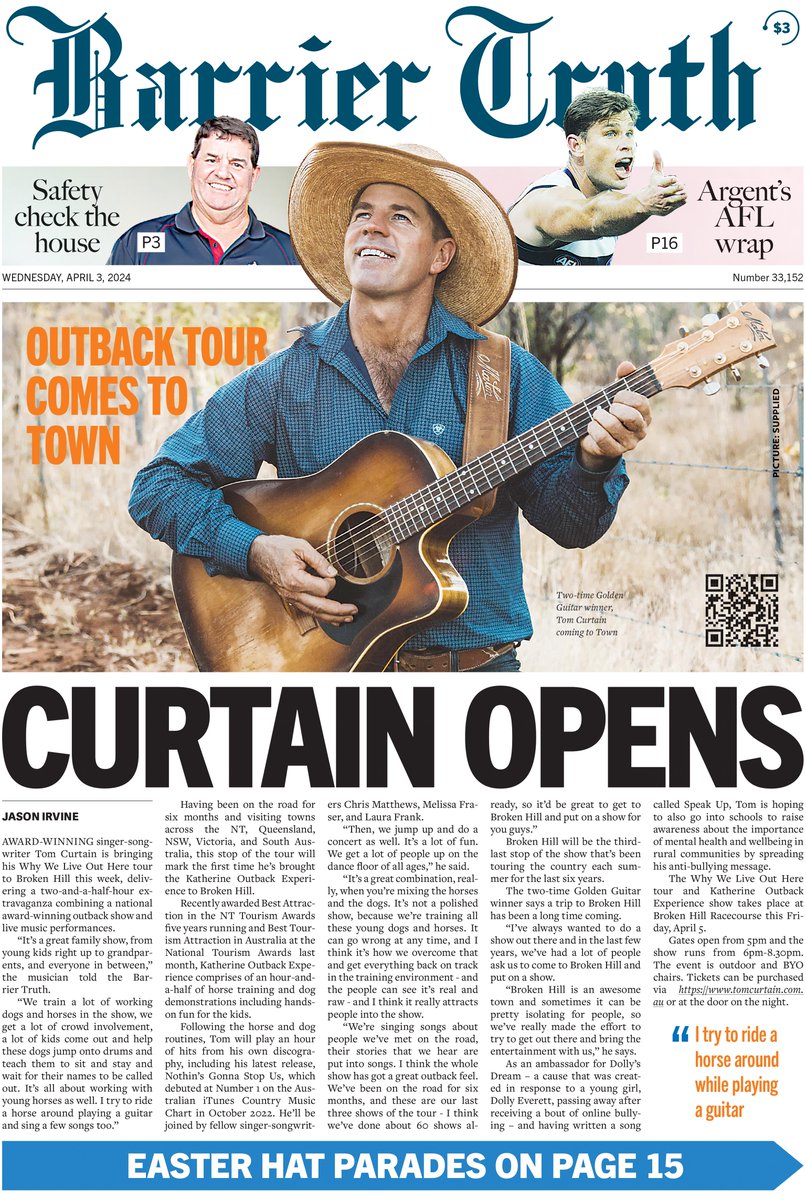 Today's front page features award-winning musician Tom Curtain and his Why We Live Out Here tour.

Read more: barriertruth.com.au

Or see our friends at Pepe's for your copy of the Barrier Truth.