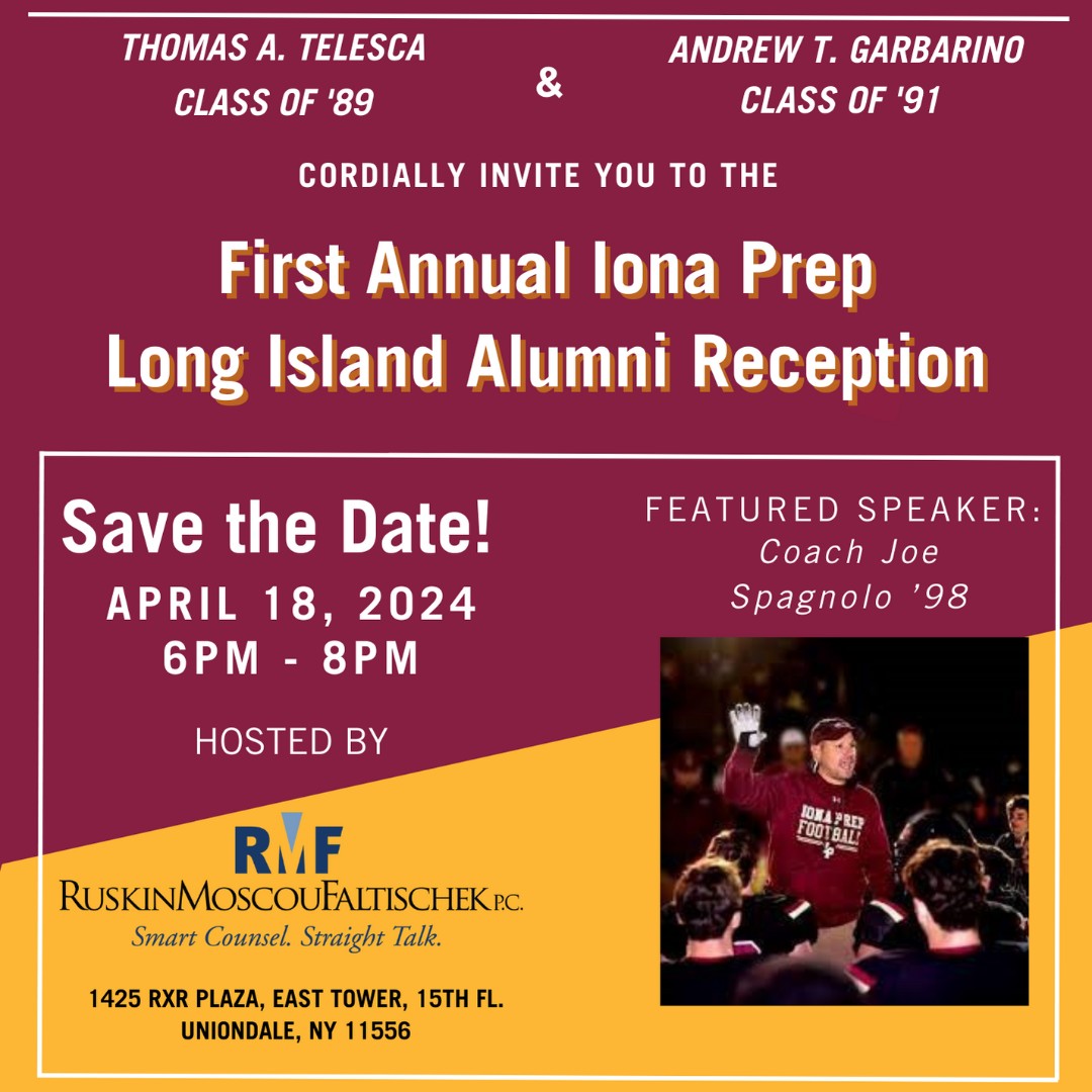 Championship cultures are built steadily over time, not unlike the strength of an alumni network. Those two hallmarks of #IonaPrep will meet on April 18, in Long Island as 2 alumni host coach @JoeSpags12 '98 and our inaugural #LongIslandAlumniReception! 💻 ionaprep.org/LIReception