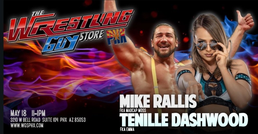 <a href="/TenilleDashwood/">Tenille Dashwood</a> fka Emma and Mike Rallis fka Madcap Moss announced for <a href="/WrestlingGuyPHX/">WrestlingGuyPHX</a> May meet and greet! #thewrestlingguystorePHX #ProWrestling