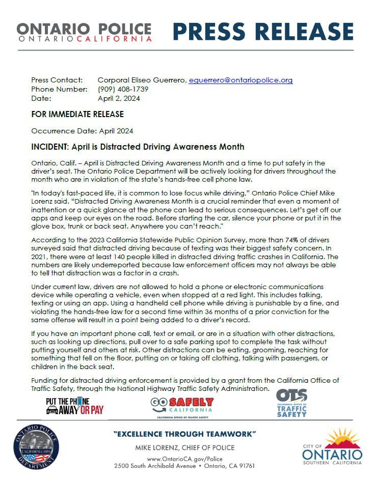Please refer to the attached press release regarding distracted driving awareness month. Grant funded by @OTS_CA