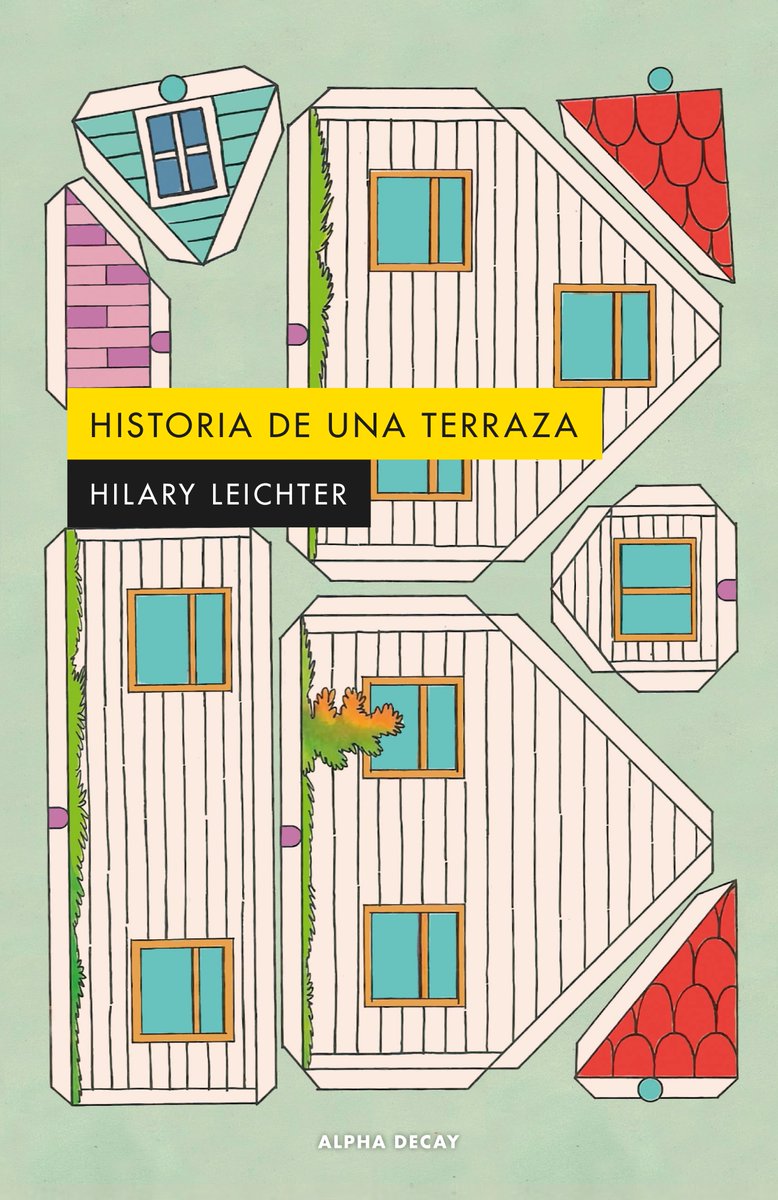 Mariu Gallizo (@mariugallizo) on Twitter photo Libros sobre casas, como destino, como salida, como refugio. Hoy, en Itinerancias.es:
Casas (Mª José Ferrada, Pep Carrió, <a href="/Nordica_Libros/">Nórdica Libros</a>)
Historia de una terraza (Hilary Leichter, <a href="/alphadecayed/">Alpha Decay</a>)
Las casas se caen en verano (<a href="/FloridelCampo/">Florencia del Campo</a>, <a href="/graviolaeditor/">Editorial Graviola</a>) Libros sobre casas, como destino, como salida, como refugio. Hoy, en Itinerancias.es:
Casas (Mª José Ferrada, Pep Carrió, <a href="/Nordica_Libros/">Nórdica Libros</a>)
Historia de una terraza (Hilary Leichter, <a href="/alphadecayed/">Alpha Decay</a>)
Las casas se caen en verano (<a href="/FloridelCampo/">Florencia del Campo</a>, <a href="/graviolaeditor/">Editorial Graviola</a>)