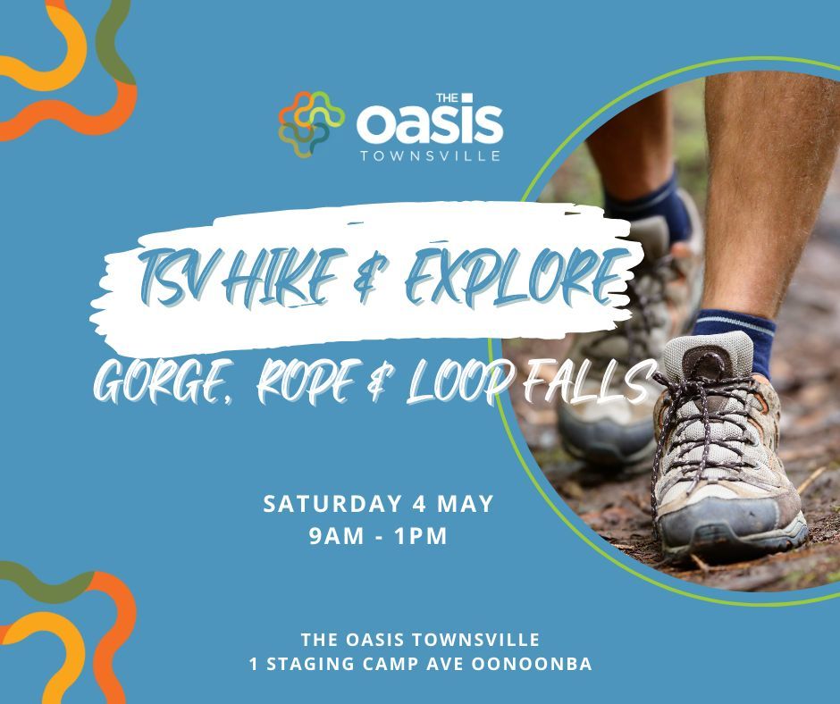 TSV HIKE AND EXPLORE WITH OASIS - Come and join Townsville Hike and Explore with The Oasis and explore Gorge, Rope and Loop Falls.

Saturday 4 May
9AM - 1PM
MOE INFO HERE >>buff.ly/3vEkgQG
