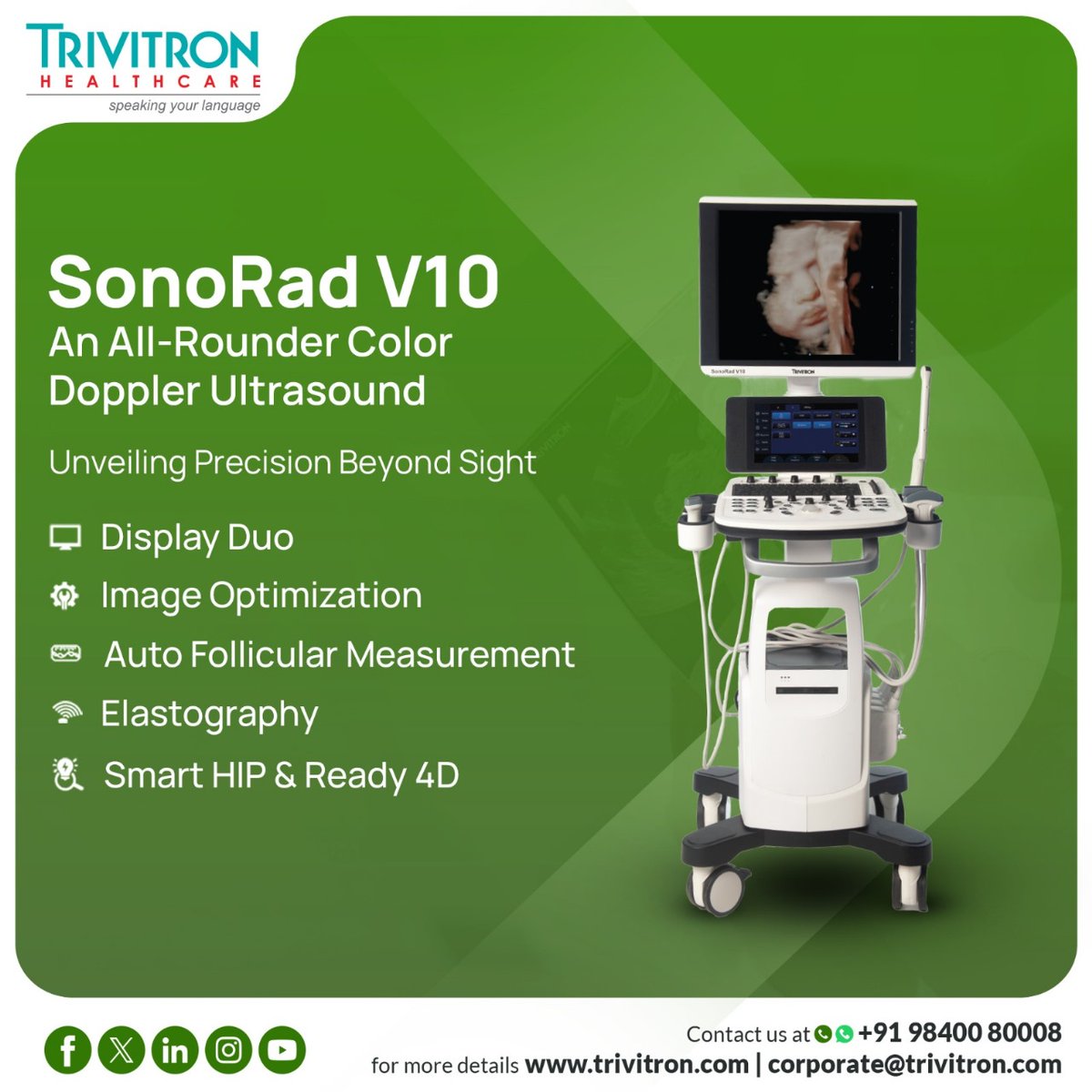 Revolutionize your Diagnostics Needs with Advanced Ultrasound System SonoRad V10! SonoRad V10 Color Doppler System offers Excellent image quality, Dual Screen Image Monitor & Touch Panel, User-friendly Workflow, Comprehensive set of Probes, and Software with advanced value in a…