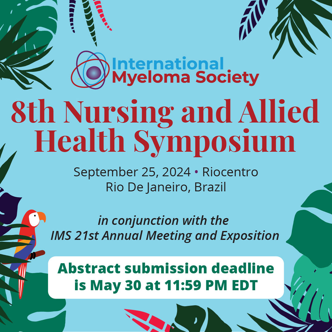 Abstract submission open💥 IMS- Rio- Sept 2024. Dedicated Nursing and AHP Symposium 🙌 Submit now to showcase your work with myeloma colleagues globally- create research opportunities and collaboration! ⁦@BOPACommittee⁩ ⁦⁦@ISOPPorg⁩ ⁦⁦